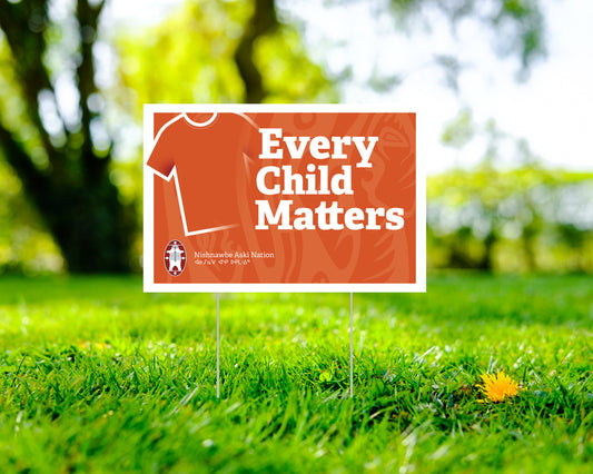 Orange Shirt Lawn Sign